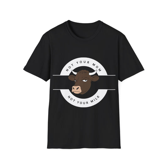Not Your Mom Tee