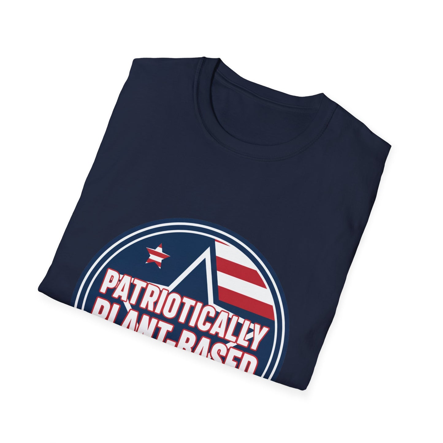 Patriotically Plant-Based T-Shirt