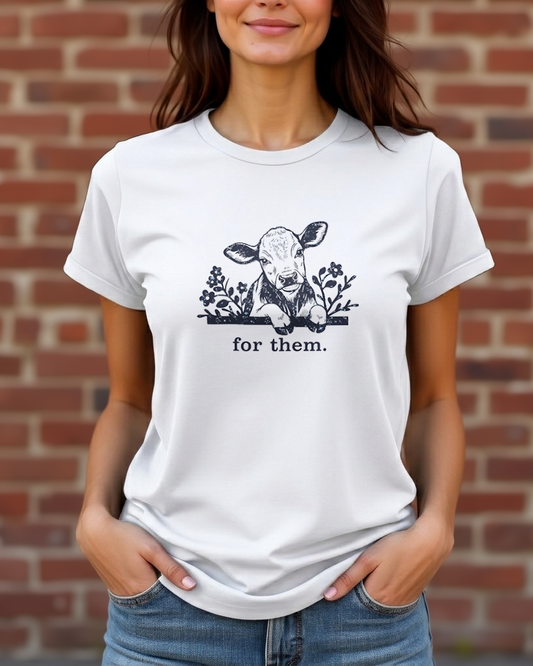 For cows. Tee
