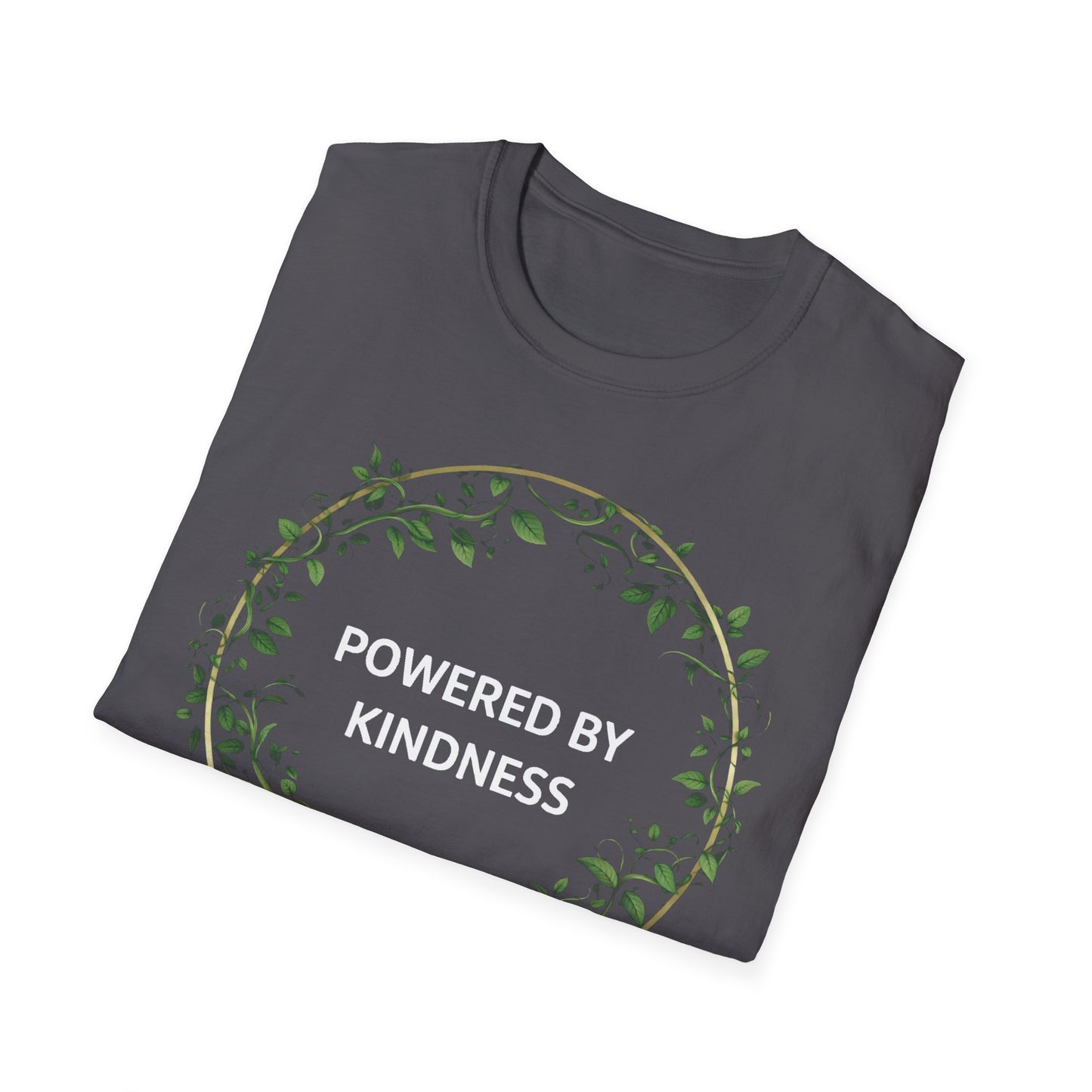 Powered by kindness T-Shirt
