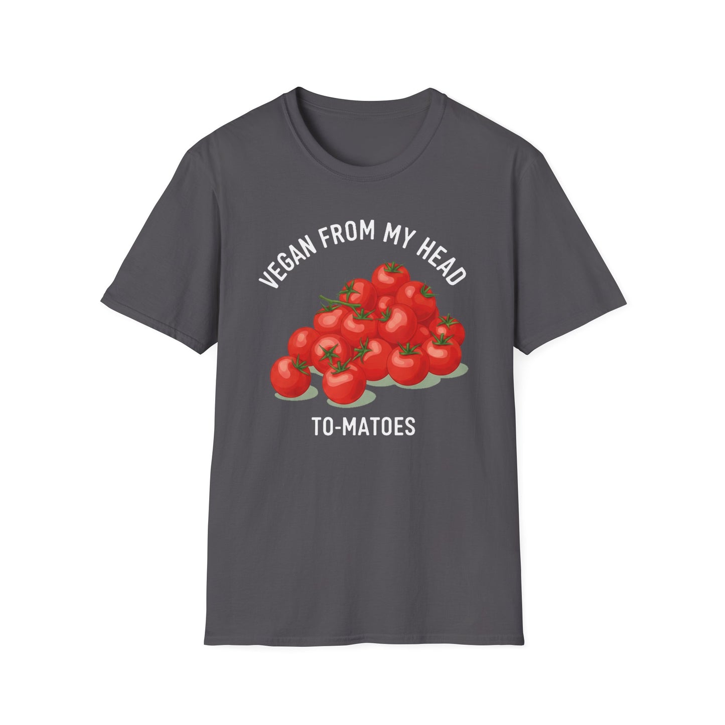 Vegan from my head tomatoes T-Shirt