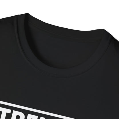 Strength has no meat requirement T-Shirt