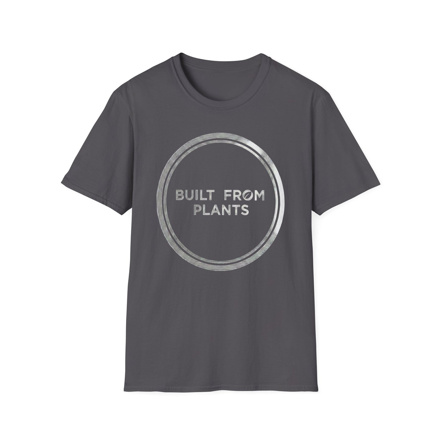 Built from plants T-Shirt