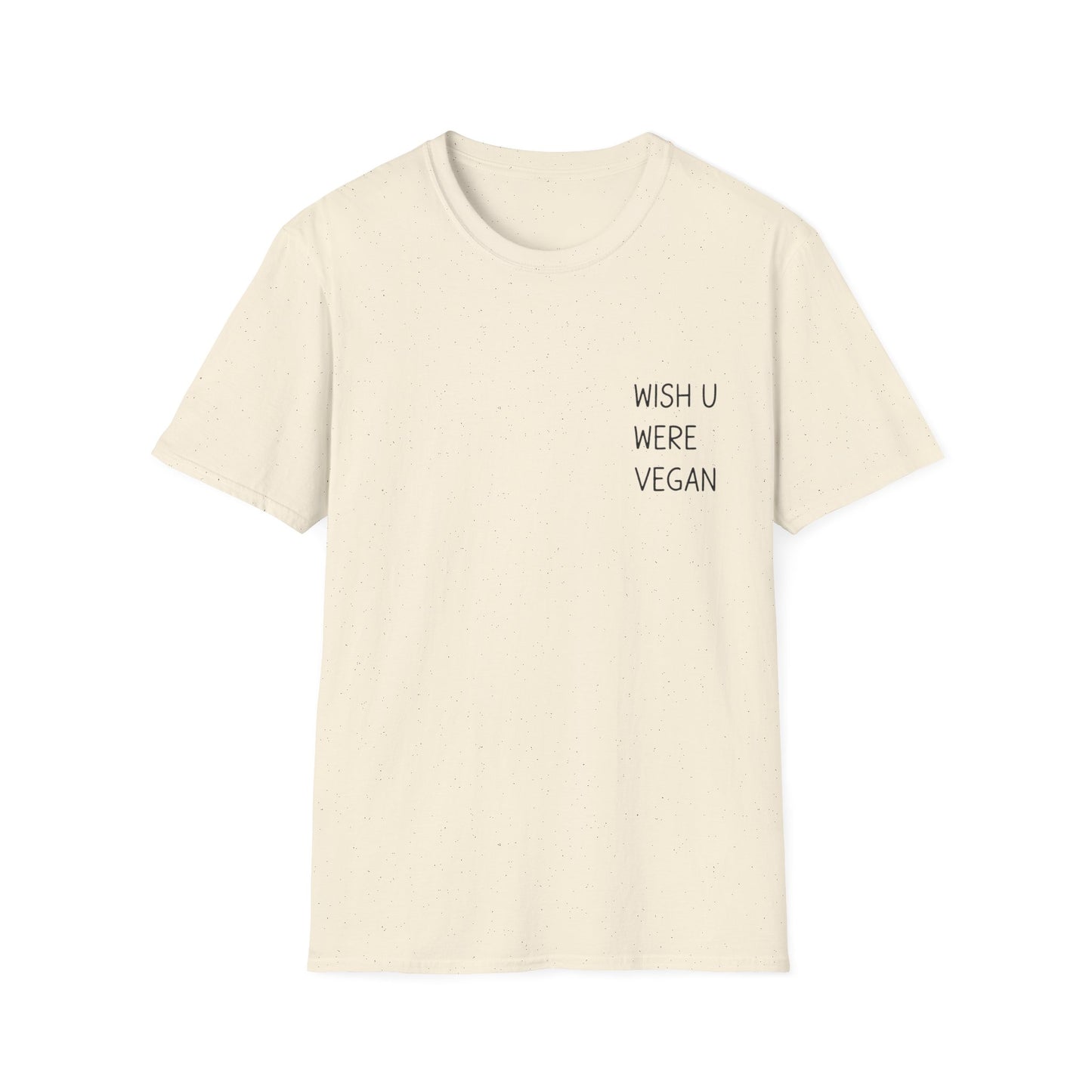 Wish U Were Vegan T-Shirt