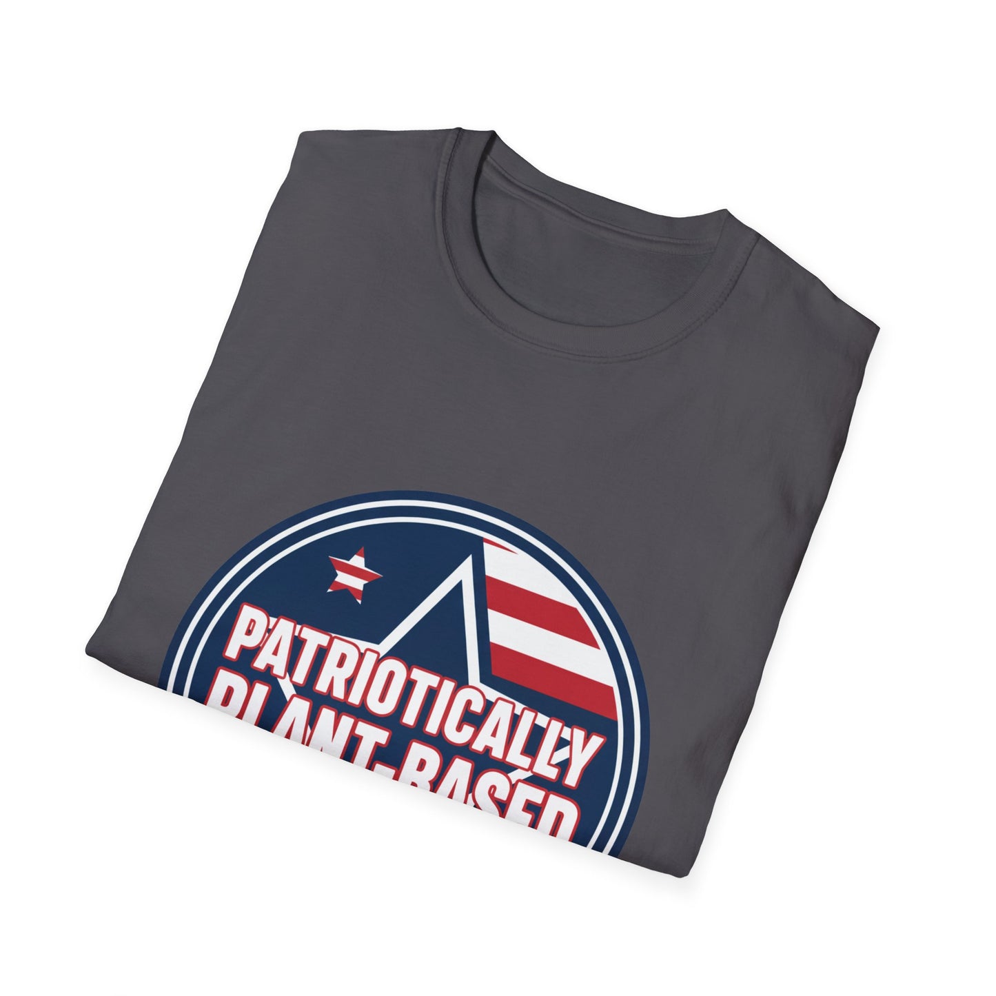 Patriotically Plant-Based T-Shirt