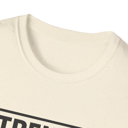 Strength has no meat requirement T-Shirt