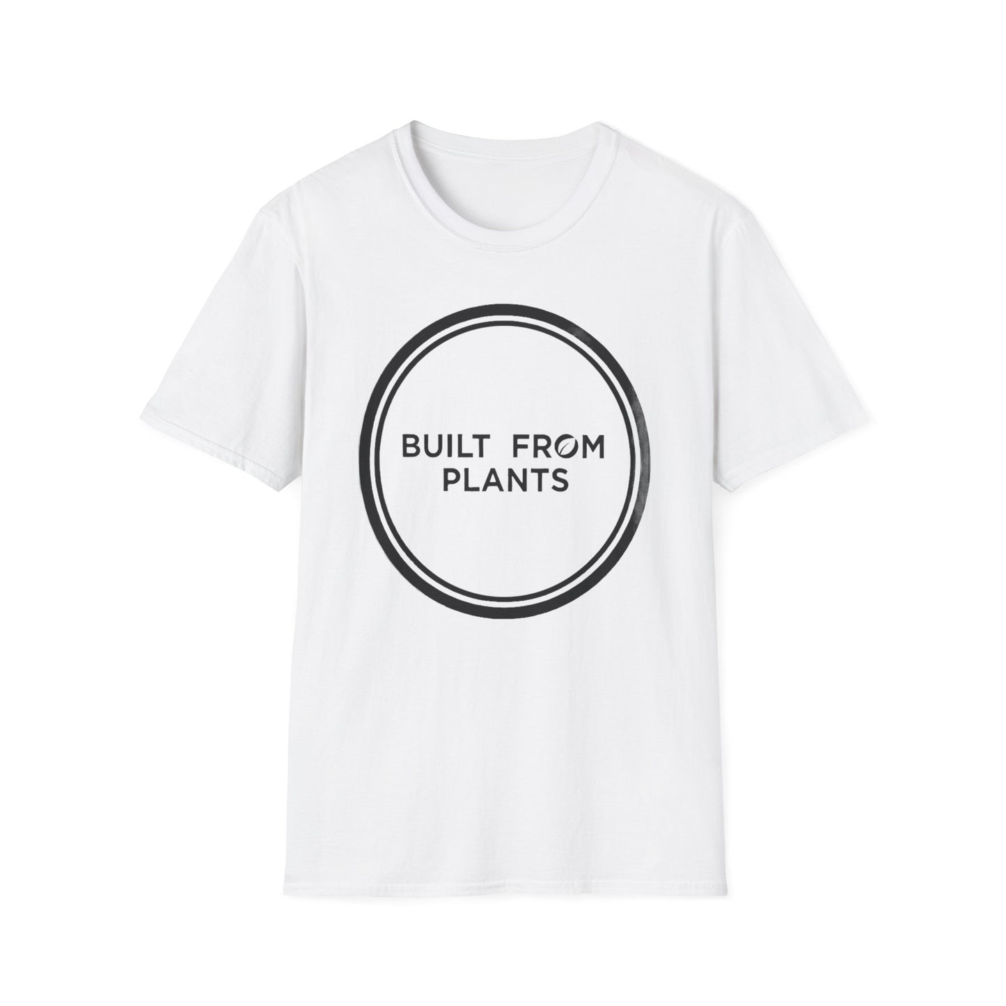 Built from plants T-Shirt
