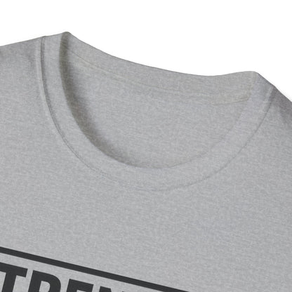 Strength has no meat requirement T-Shirt