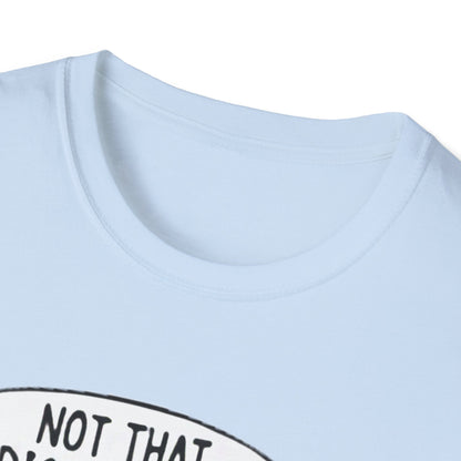 Where do you get your protein from? Dinosaurs T-Shirt