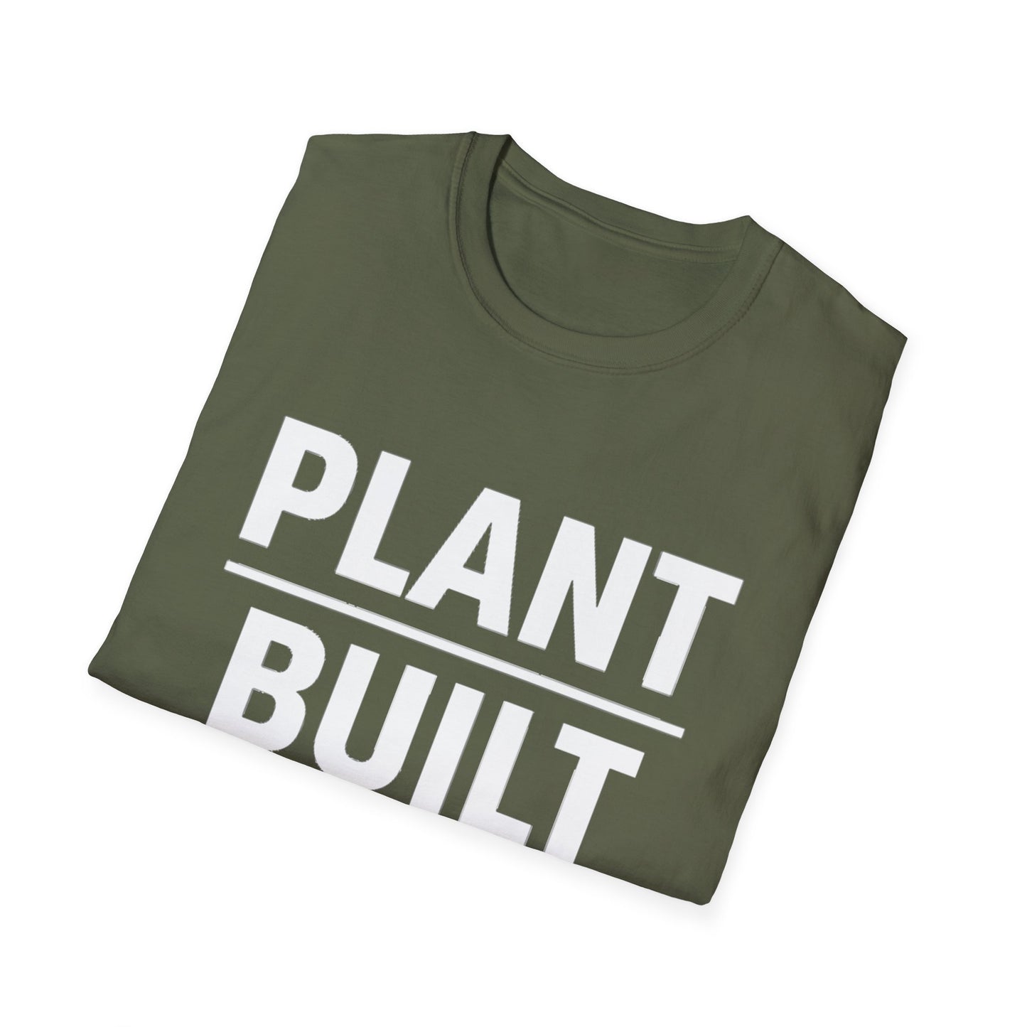 Plant Built T-Shirt