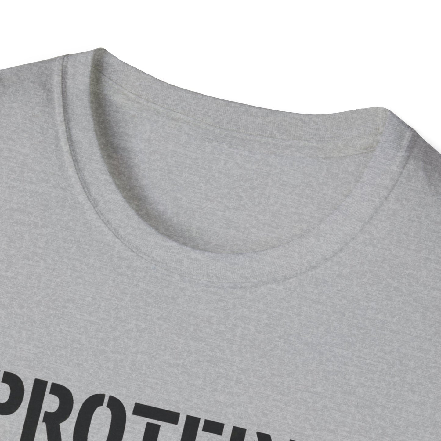 Protein? Plenty. Opinions? Irrelevant. T-Shirt