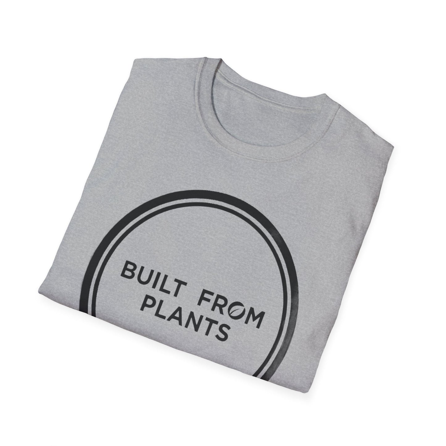 Built from plants T-Shirt