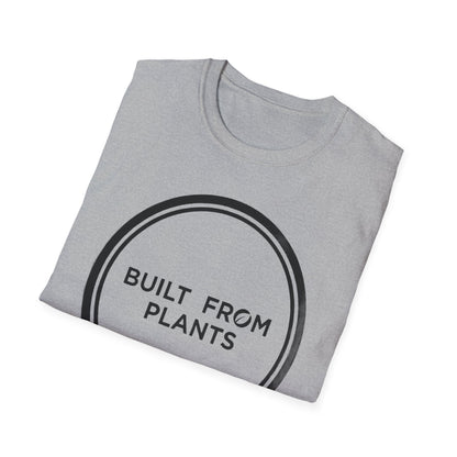 Built from plants T-Shirt