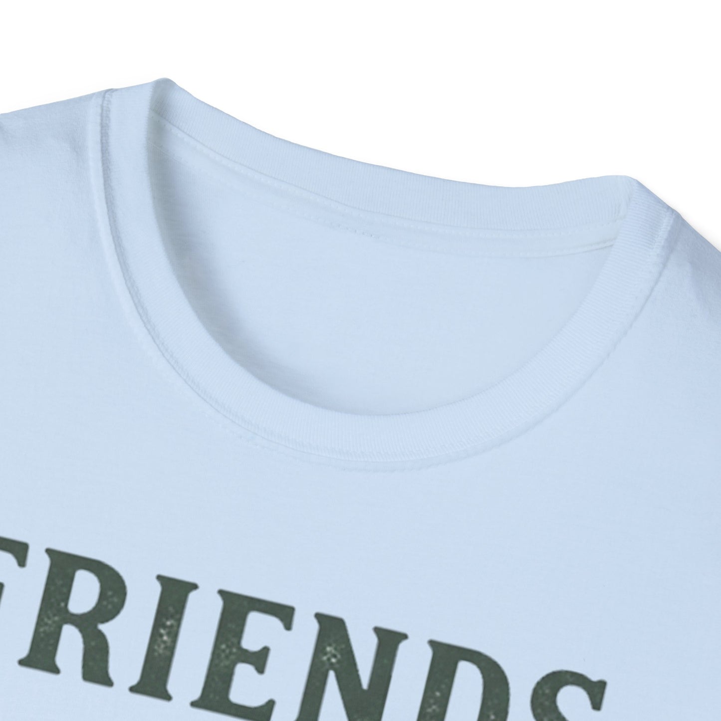 Friends NOT Food/Clothes/Entertainment/Lab Supplies T-Shirt