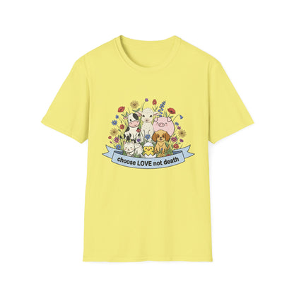 Choose LOVE not death T-Shirt