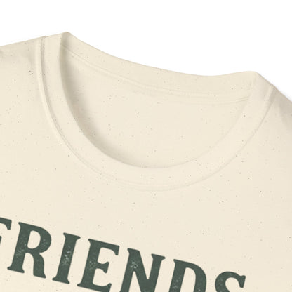Friends NOT Food/Clothes/Entertainment/Lab Supplies T-Shirt