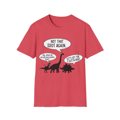 Where do you get your protein from? Dinosaurs T-Shirt