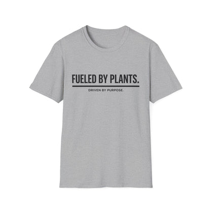 Fueled By Plants. Driven By Purpose. T-Shirt
