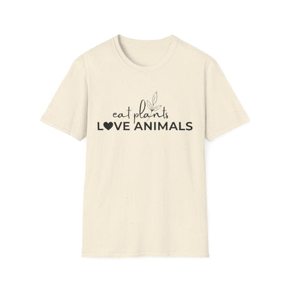 eat plants Love Animals T-Shirt