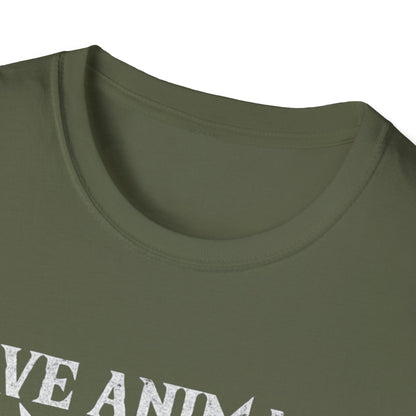 Save Animals Kill Workouts T-Shirt