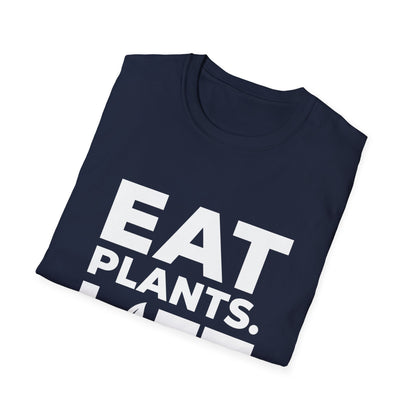 Eat Plants. Lift Heavy. T-Shirt