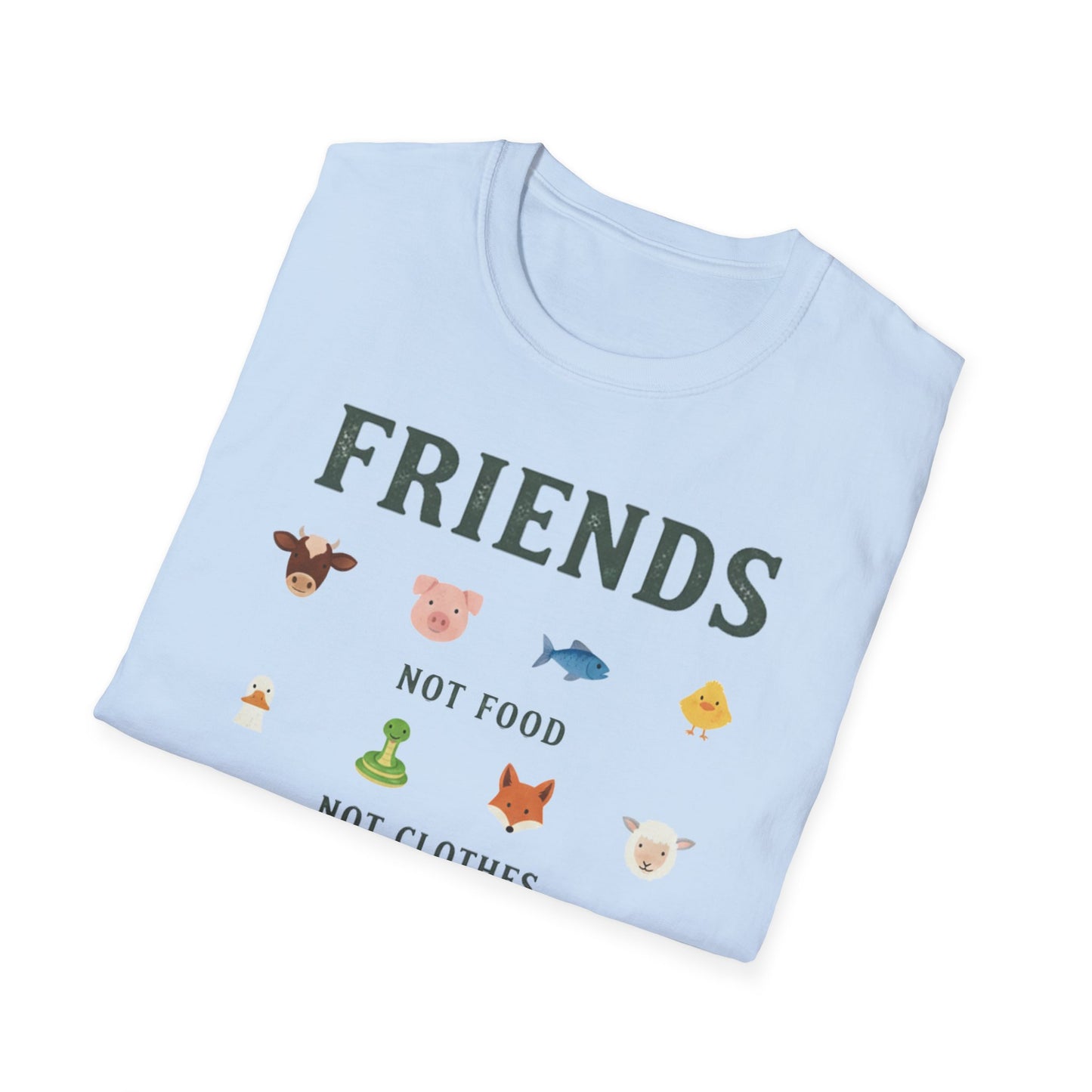 Friends NOT Food/Clothes/Entertainment/Lab Supplies T-Shirt