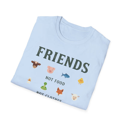 Friends NOT Food/Clothes/Entertainment/Lab Supplies T-Shirt