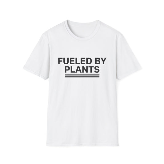 Fueled by plants T-Shirt