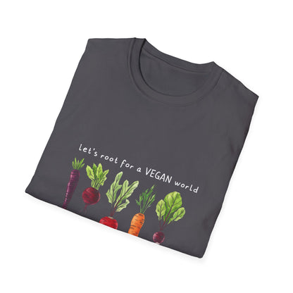 Let's root for a vegan world T-Shirt