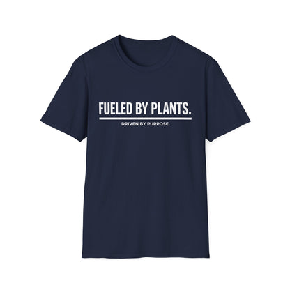 Fueled By Plants. Driven By Purpose. T-Shirt