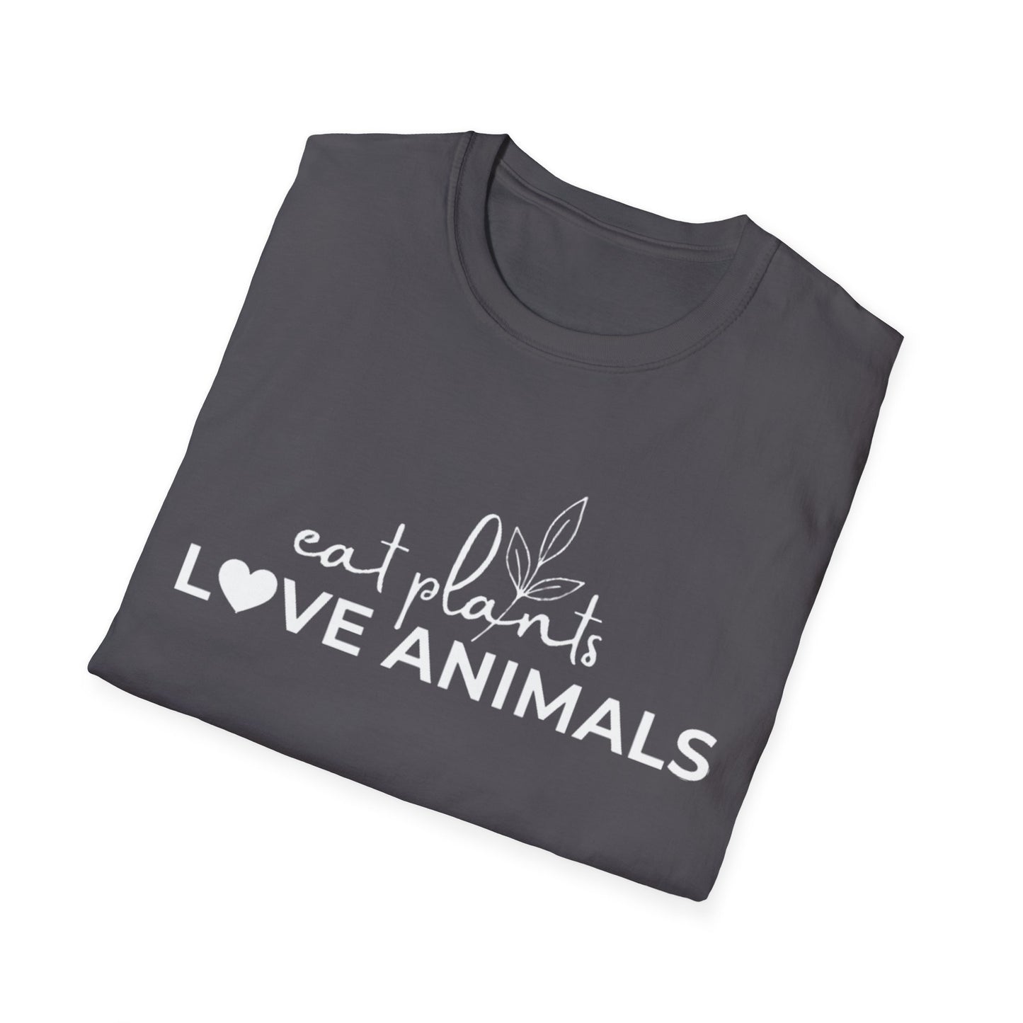 eat plants Love Animals T-Shirt