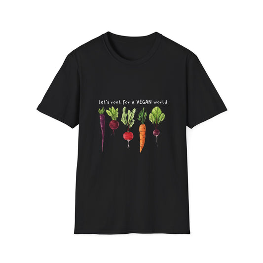 Let's root for a vegan world T-Shirt