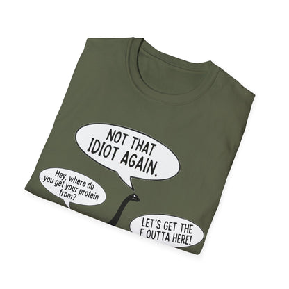 Where do you get your protein from? Dinosaurs T-Shirt