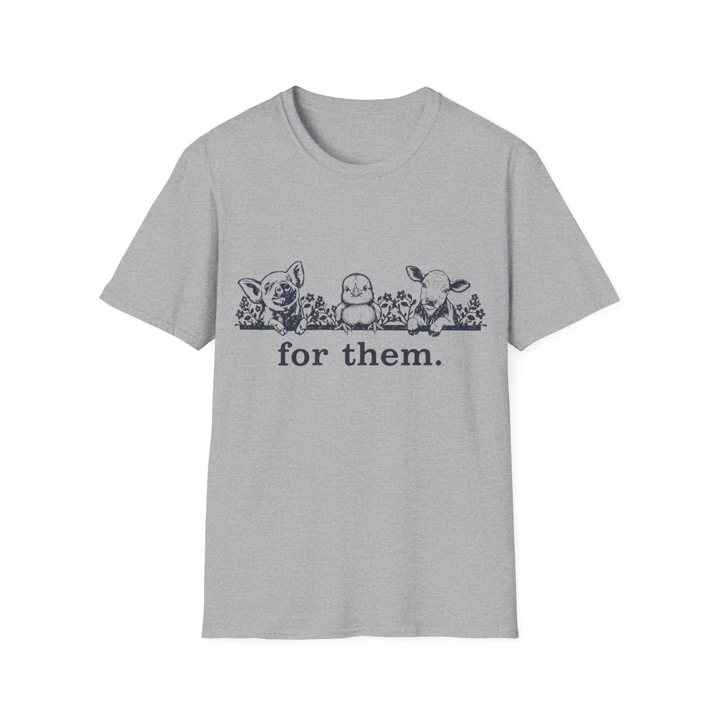 For Them. pig+chick+cow T-Shirt