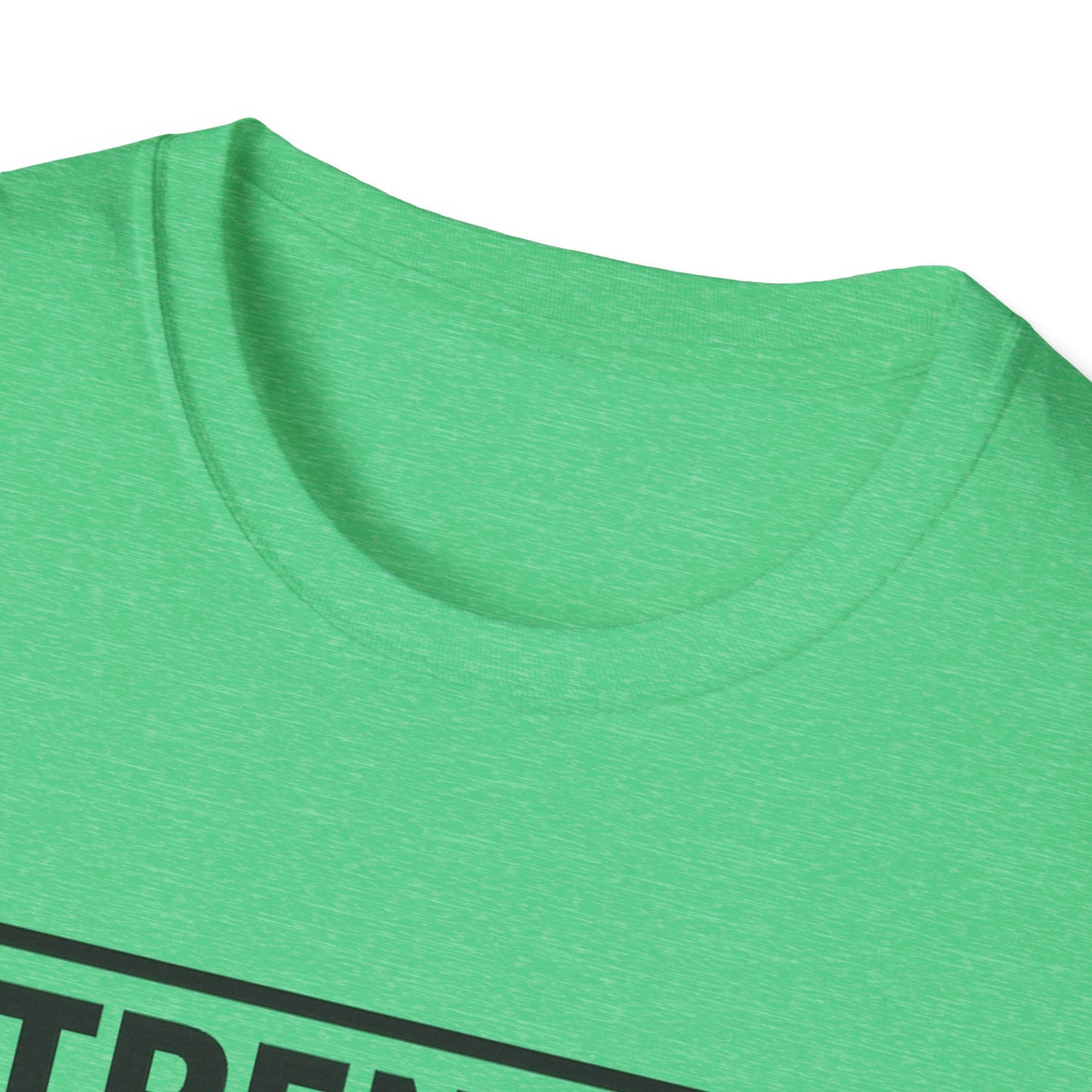 Strength has no meat requirement T-Shirt