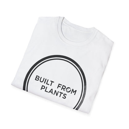 Built from plants T-Shirt