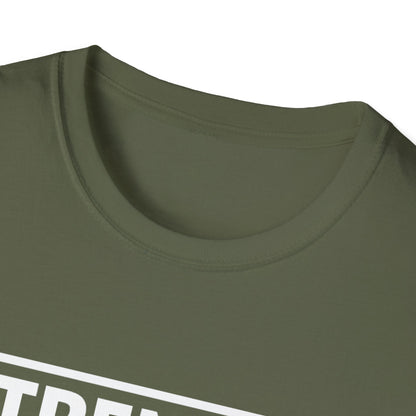 Strength has no meat requirement T-Shirt