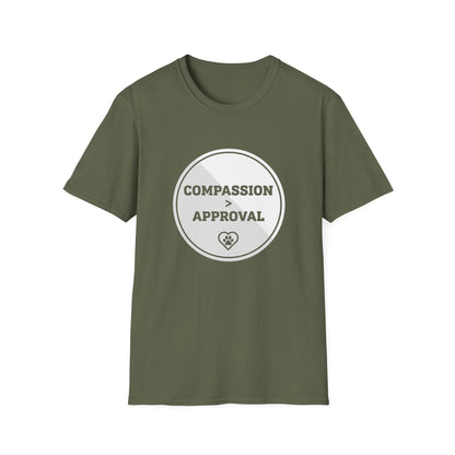 Compassion > Approval T-Shirt