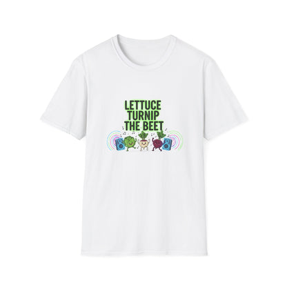 Lettuce Turnip TheBeet T-Shirt