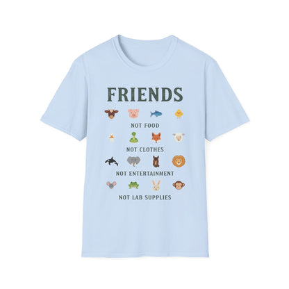 Friends NOT Food/Clothes/Entertainment/Lab Supplies T-Shirt
