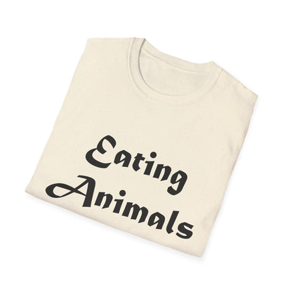 Eating Animals Is Weird T-Shirt