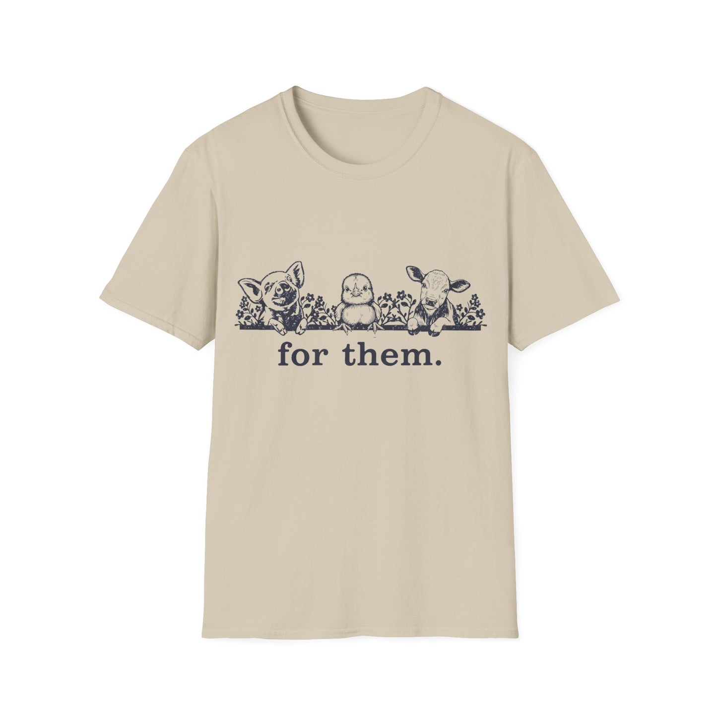 For Them. pig+chick+cow T-Shirt