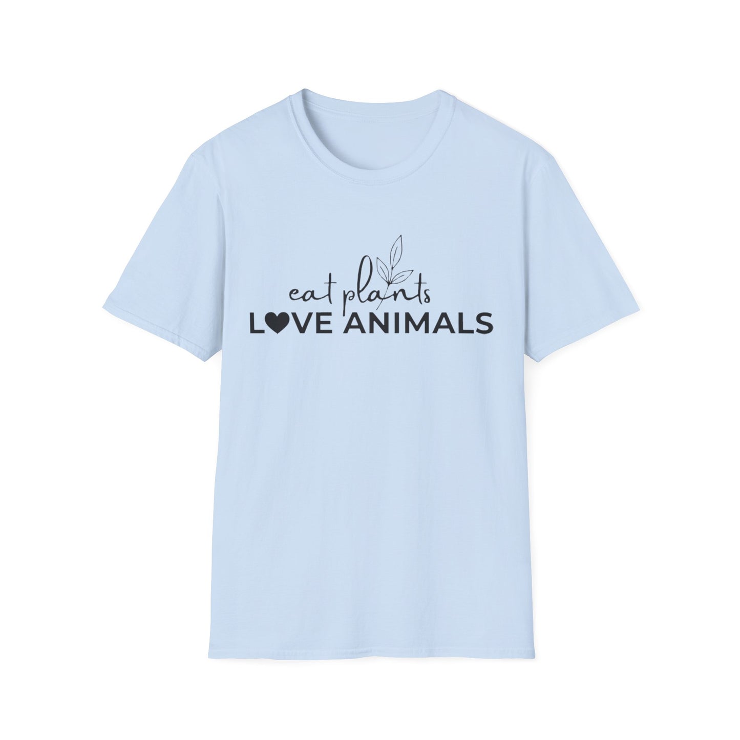 eat plants Love Animals T-Shirt