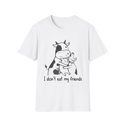 I Don't Eat My Friends T-Shirt