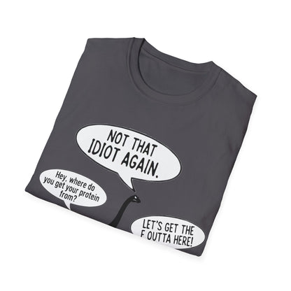 Where do you get your protein from? Dinosaurs T-Shirt