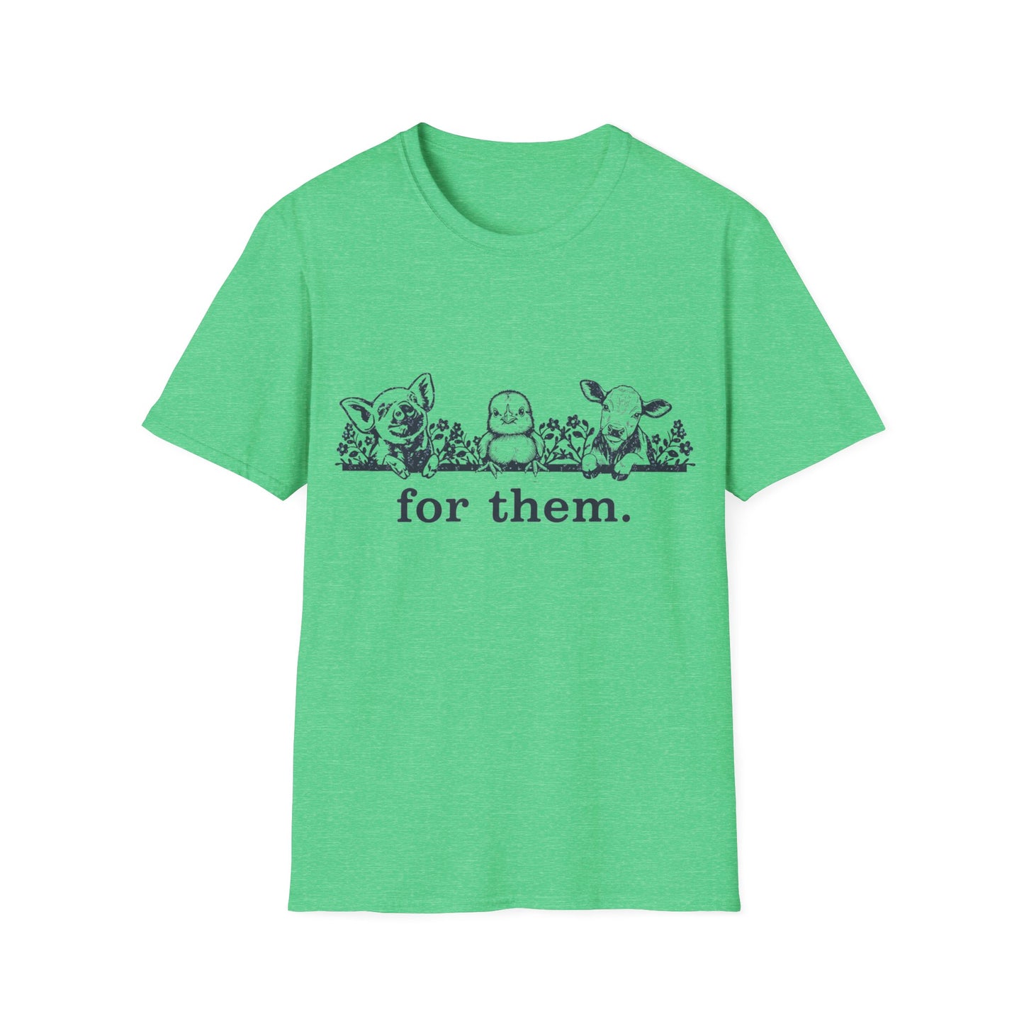 For Them. pig+chick+cow T-Shirt