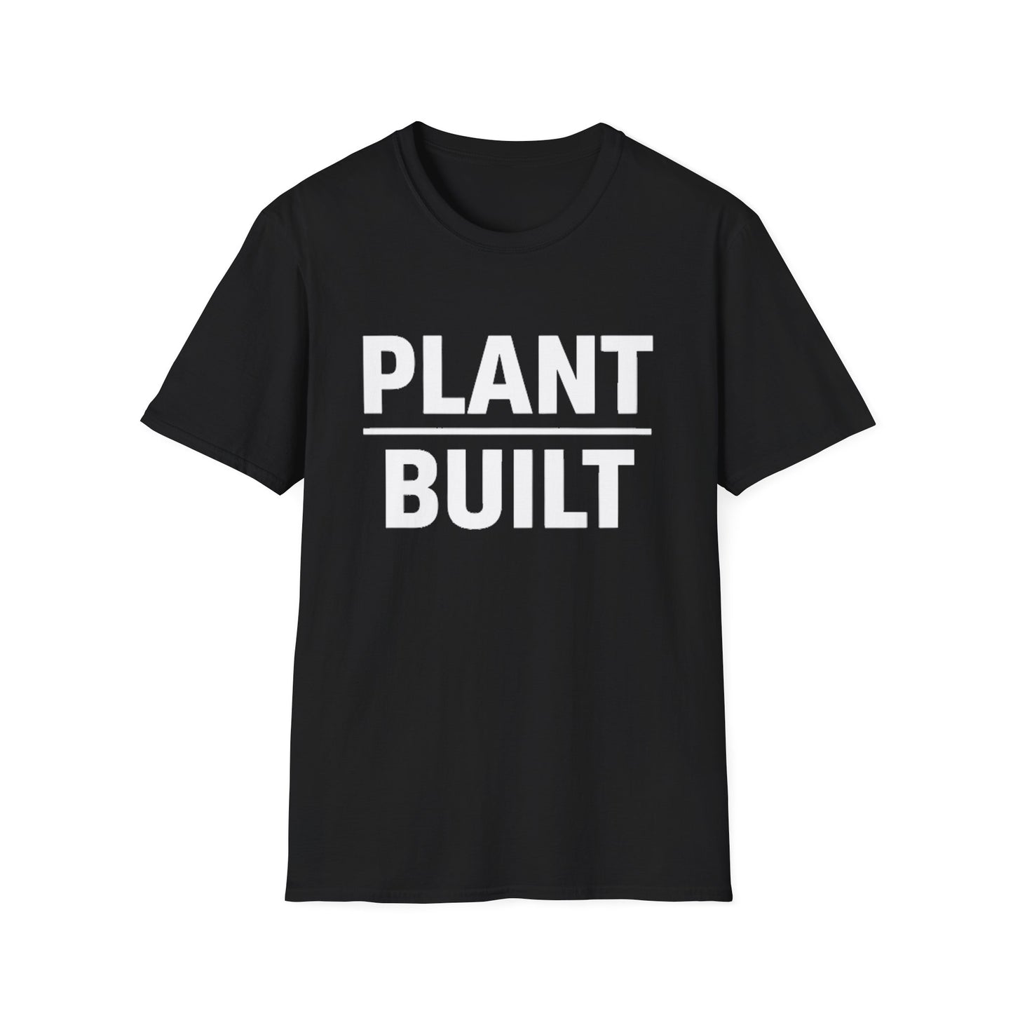 Plant Built T-Shirt