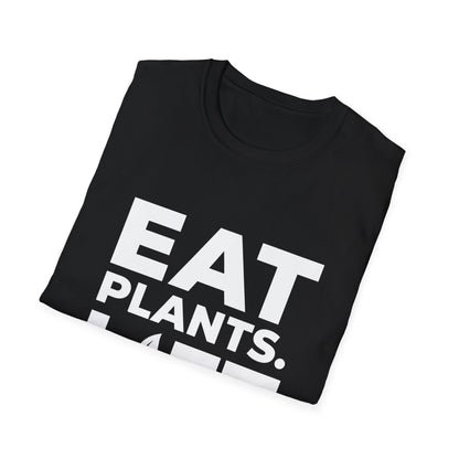 Eat Plants. Lift Heavy. T-Shirt