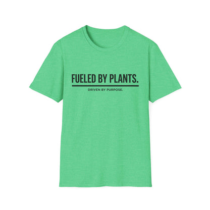 Fueled By Plants. Driven By Purpose. T-Shirt