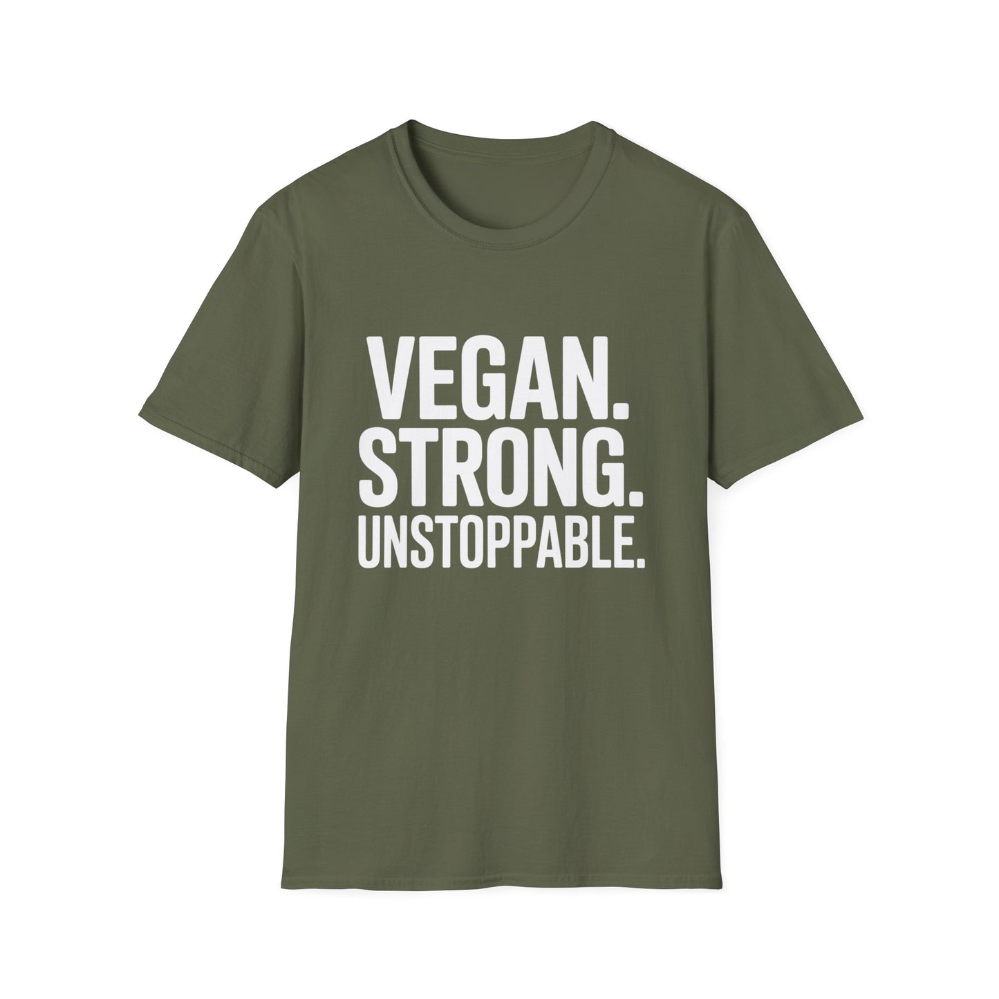 Vegan. Strong. Unstoppable. T-Shirt